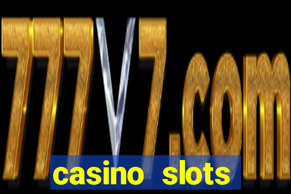 casino slots jackpot slots