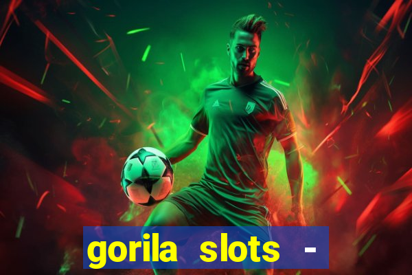 gorila slots - wild casino