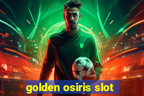 golden osiris slot