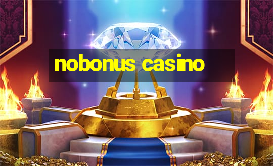 nobonus casino