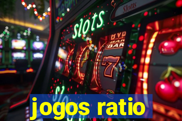 jogos ratio