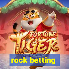 rock betting