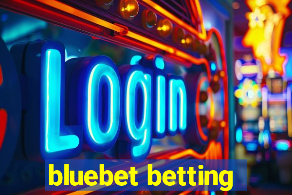 bluebet betting