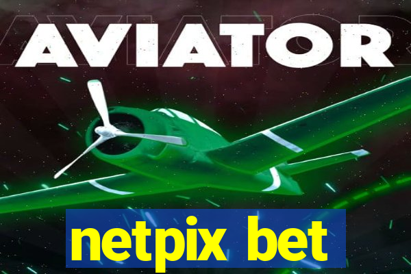 netpix bet