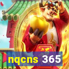 nqcns 365