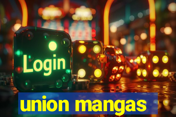 union mangas