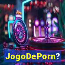 JogoDePorn?