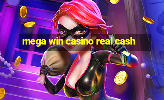 mega win casino real cash