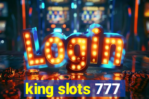 king slots 777