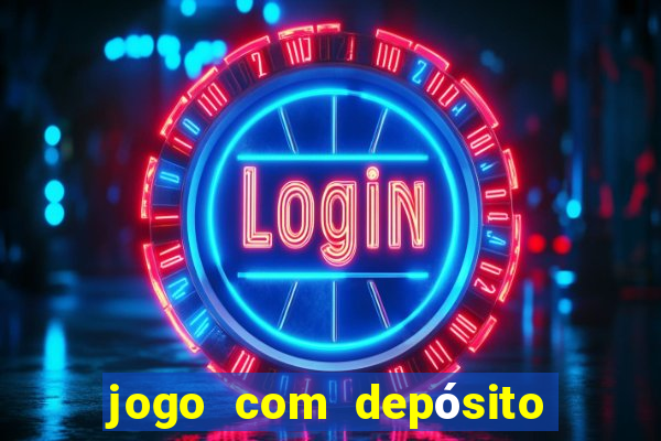 jogo com depósito de 5 reais