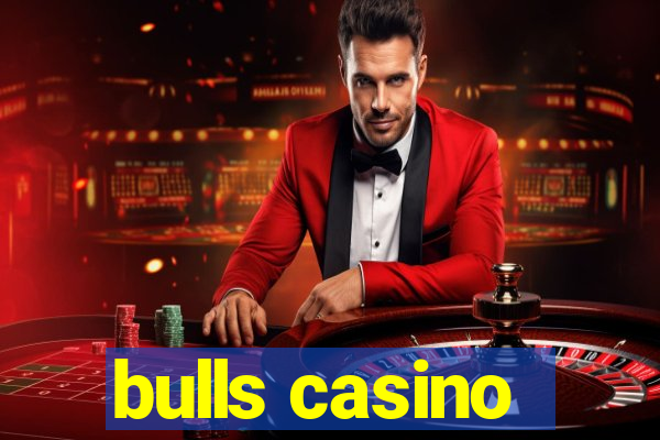 bulls casino