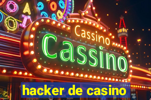 hacker de casino