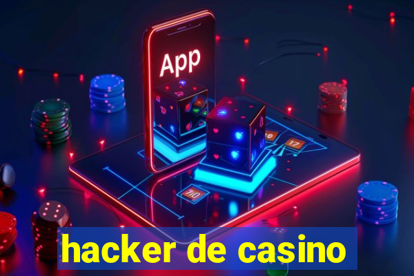 hacker de casino