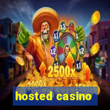 hosted casino