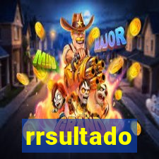 rrsultado