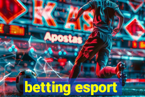 betting esport