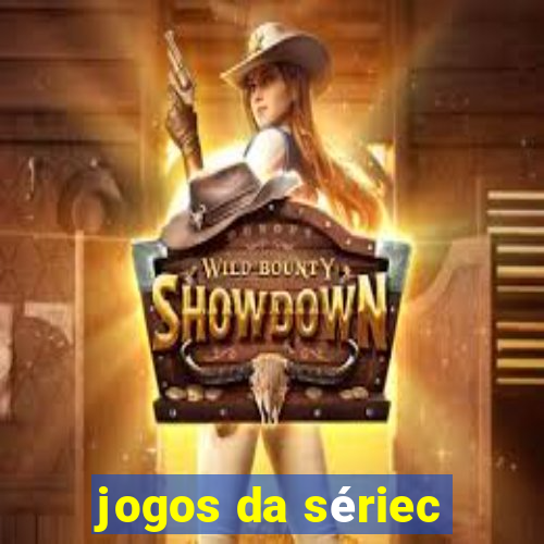 jogos da sériec