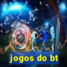 jogos do bt