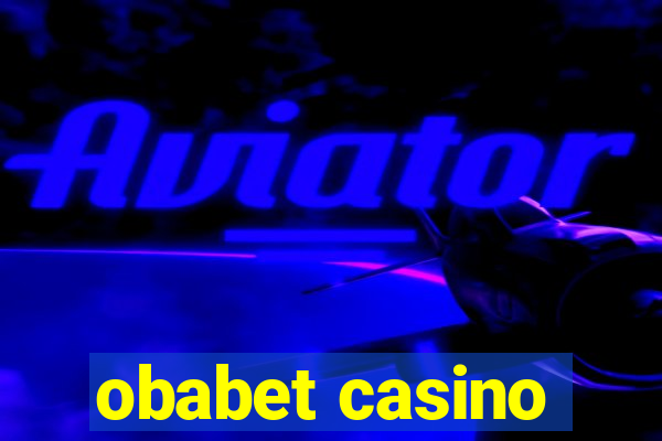 obabet casino