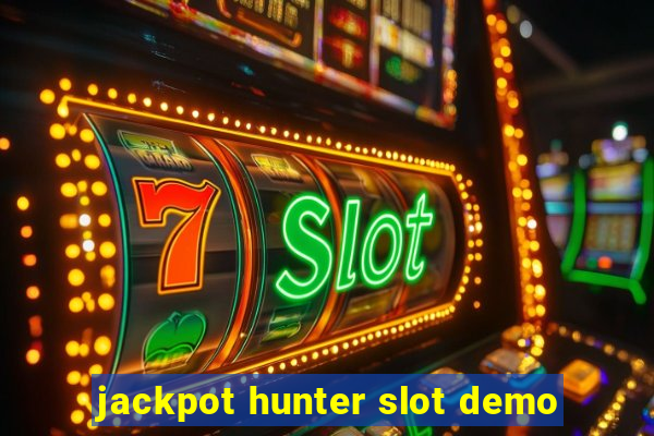 jackpot hunter slot demo