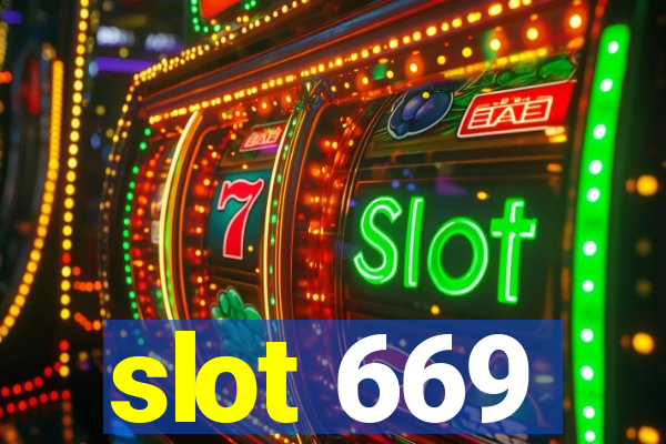 slot 669