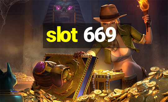 slot 669