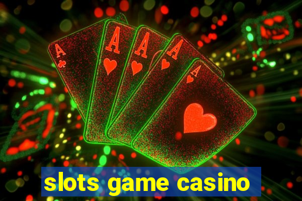 slots game casino