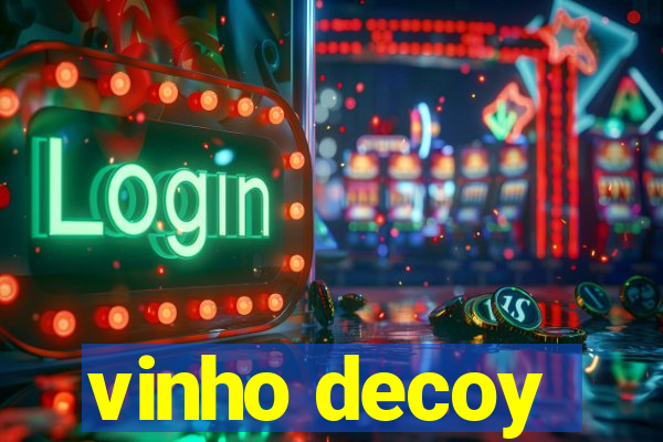 vinho decoy