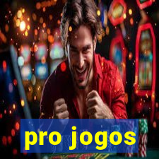 pro jogos