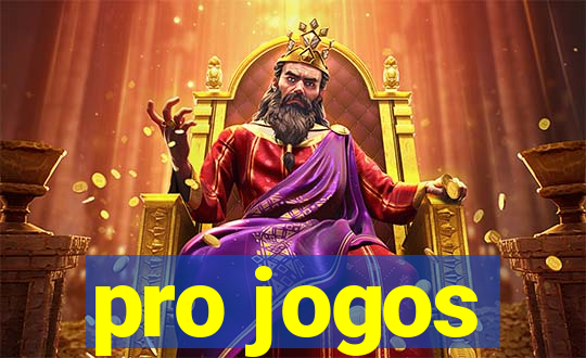 pro jogos