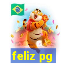 feliz pg