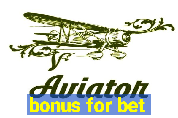 bonus for bet