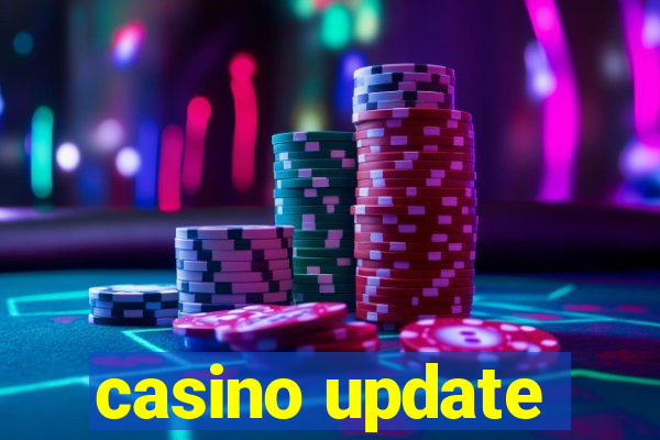 casino update