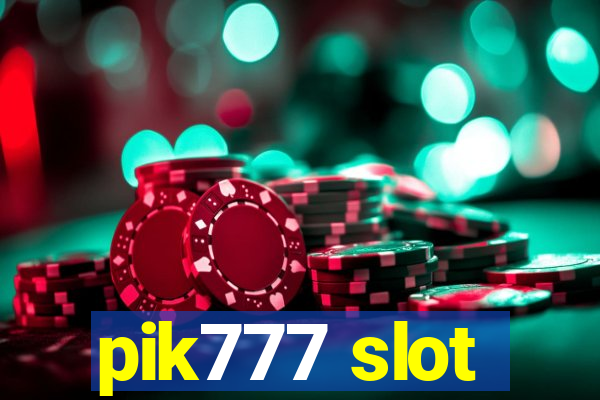 pik777 slot