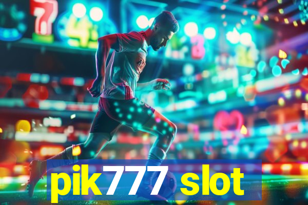 pik777 slot