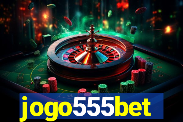 jogo555bet