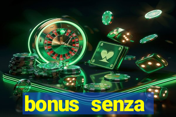 bonus senza deposito star casino