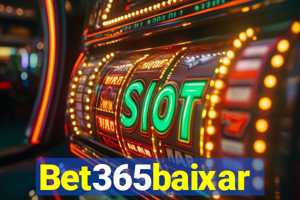 Bet365baixar