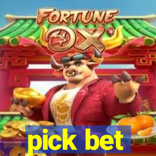 pick bet