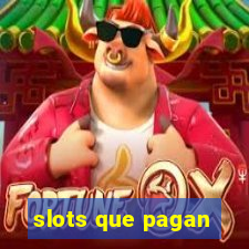 slots que pagan