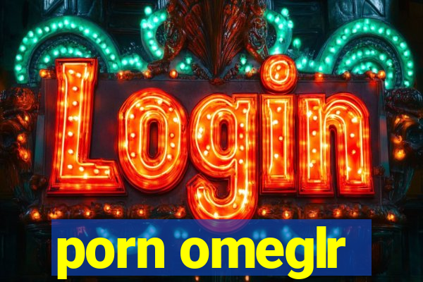 porn omeglr