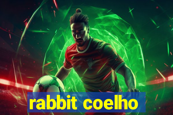 rabbit coelho