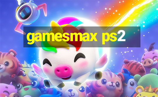 gamesmax ps2