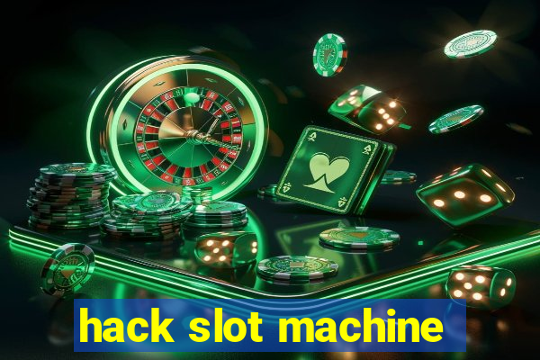 hack slot machine