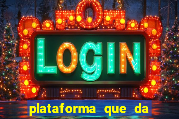 plataforma que da 10 reais para jogar