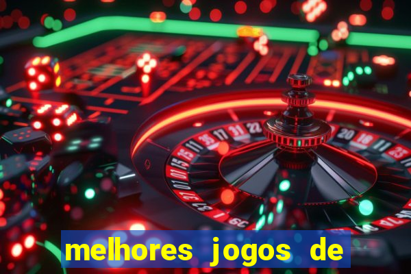 melhores jogos de apostas online