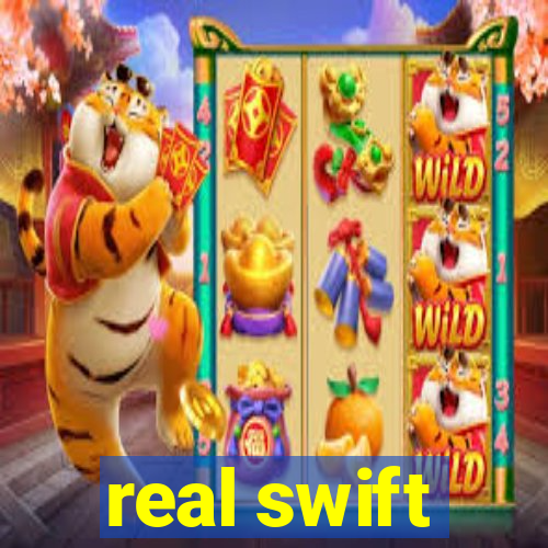 real swift