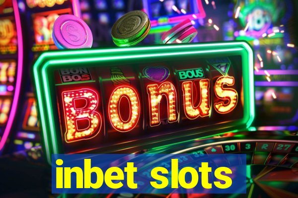 inbet slots