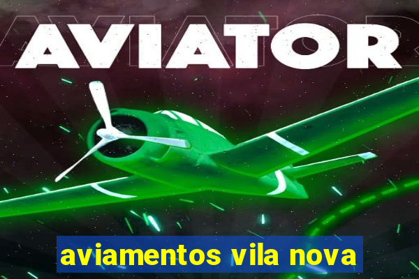 aviamentos vila nova