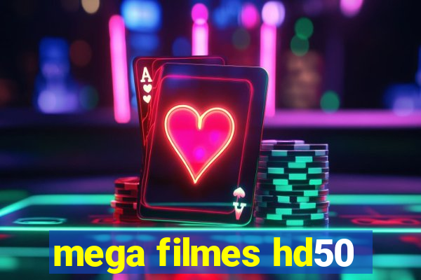 mega filmes hd50